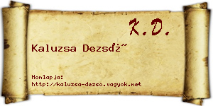 Kaluzsa Dezső névjegykártya